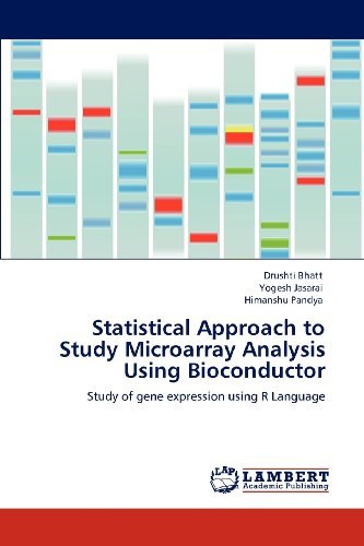 Cover for Himanshu Pandya · Statistical Approach to Study Microarray Analysis Using Bioconductor: Study of Gene Expression Using R Language (Paperback Book) (2012)