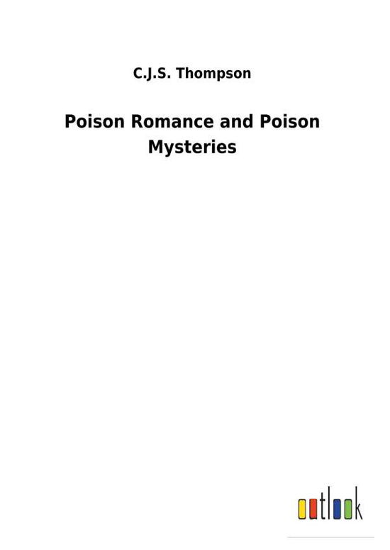 Cover for Thompson · Poison Romance and Poison Myst (Bog) (2018)