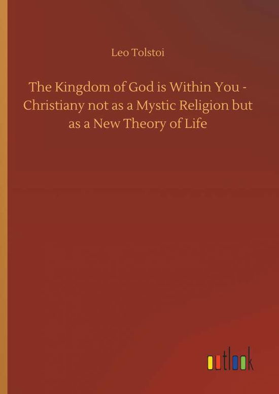 Cover for Tolstoi · The Kingdom of God is Within Yo (Book) (2018)