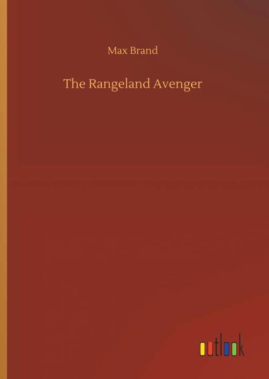 Cover for Brand · The Rangeland Avenger (Book) (2019)