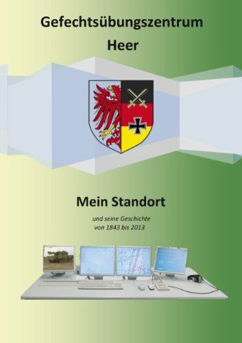 Cover for Thomas Ruckher · Gefechtsubungszentrum Heer: Mein Standort (Paperback Book) [German edition] (2014)