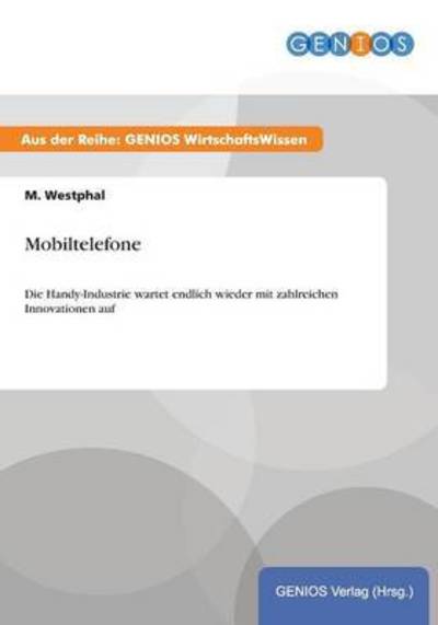 Cover for M Westphal · Mobiltelefone (Taschenbuch) (2015)