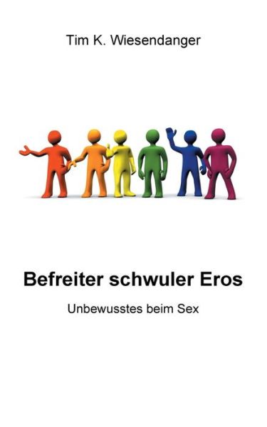 Cover for Tim K. Wiesendanger · Das Kind Im Schwulen Mann (Paperback Book) [German edition] (2014)