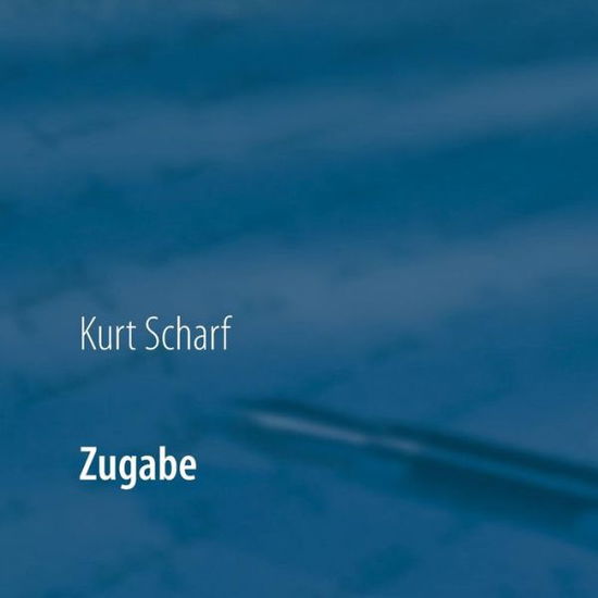 Cover for Scharf · Zugabe (Bok) (2019)