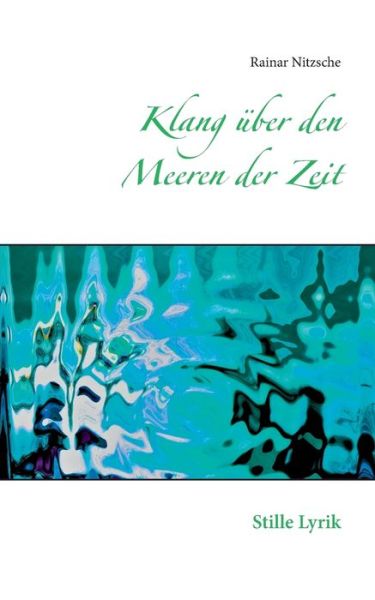 Cover for Nitzsche · Klang über den Meeren der Zeit (Book) (2017)