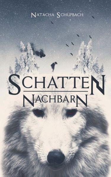 Cover for Schüpbach · Schattennachbarn (Book) (2019)