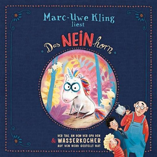 Cover for Marc-uwe Kling · Das Neinhorn &amp; Tag,an D.opa D.wasserkocher Herd (CD) (2020)