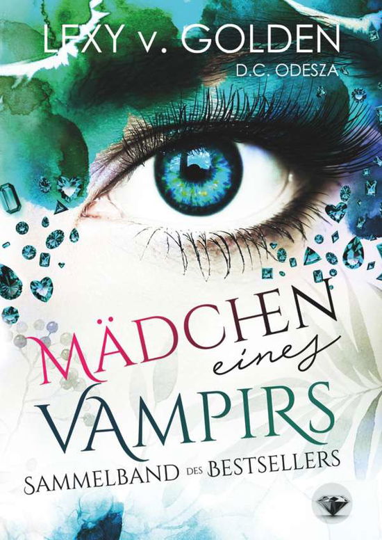 Cover for Golden · Mädchen eines Vampirs (Book)