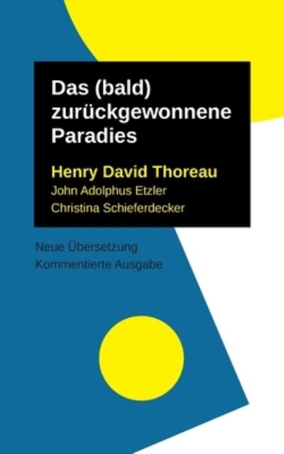 Cover for Thoreau Henry David · Das (bald) zuruckgewonnene Paradies (Paperback Book) (2021)