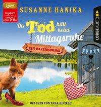 Cover for Susanne Hanika · Hanika:tod HÃ¤lt Keine Mittagsruh,mp3-cd (CD)