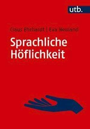 Cover for Ehrhardt · Sprachliche Höflichkeit (Book)