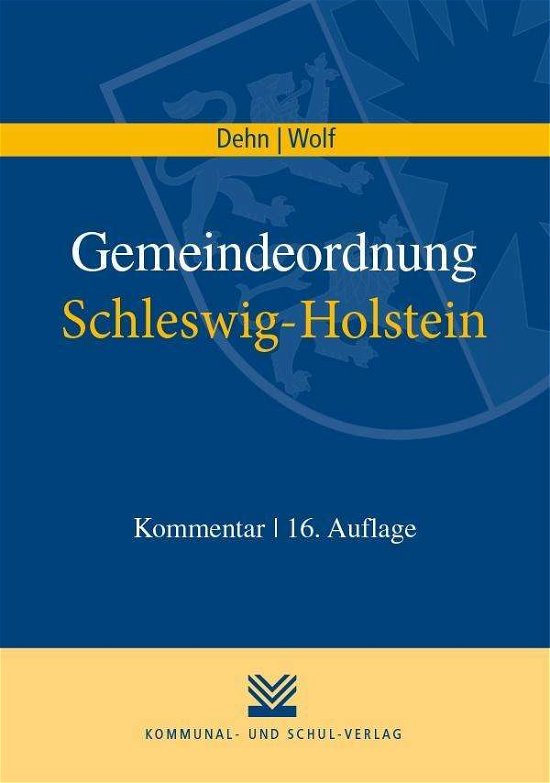 Cover for Dehn · Gemeindeordnung Schleswig-Holstein (Bog)