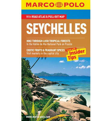 Seychelles Marco Polo Guide - Marco Polo Travel Guides - Marco Polo - Books - MAIRDUMONT GmbH & Co. KG - 9783829707411 - October 1, 2013