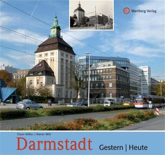 Darmstadt - gestern und heute - Völker - Boeken -  - 9783831322411 - 