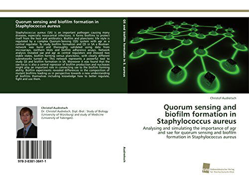 Cover for Audretsch Christof · Quorum Sensing and Biofilm Formation in Staphylococcus Aureus (Paperback Book) (2014)