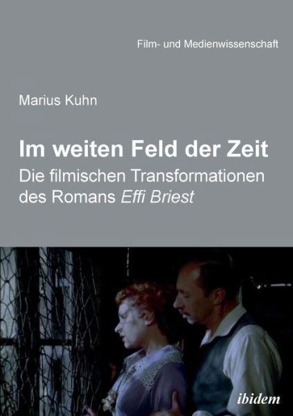 Cover for Kuhn · Im weiten Feld der Zeit (Buch) (2017)