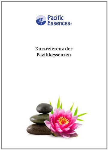 Sabina Pettitt · Kurzreferenz der Pazifikessenzen (Paperback Book) [German edition] (2024)