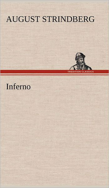 Cover for August Strindberg · Inferno (Inbunden Bok) [German edition] (2012)