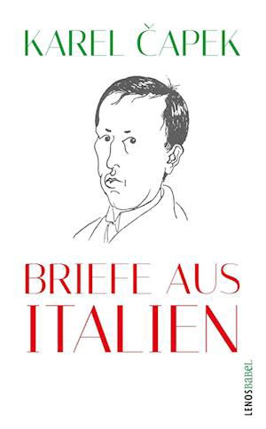 Cover for Karel Čapek · Briefe aus Italien (Book) (2024)