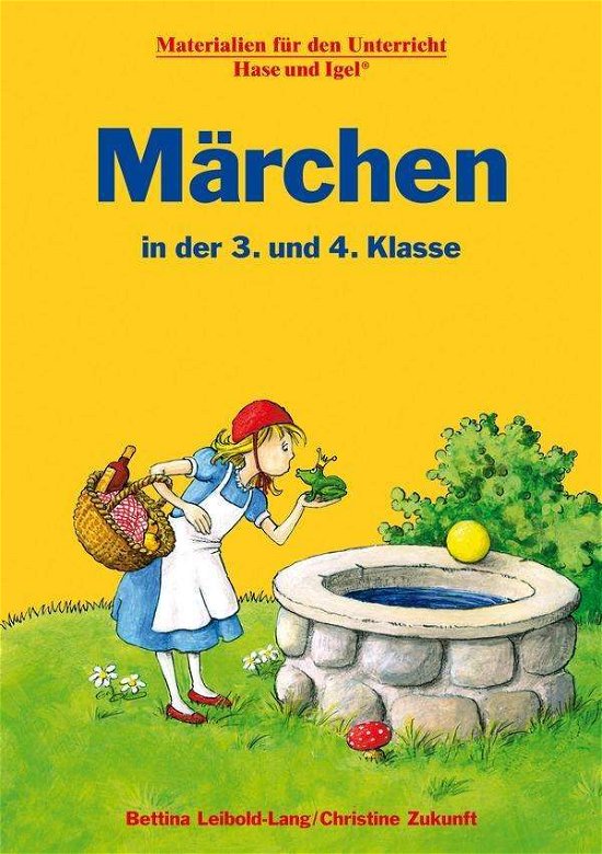 Cover for Bettina Leibold-Lang · Märchen in der 3. und 4. Klasse (Taschenbuch) (2009)