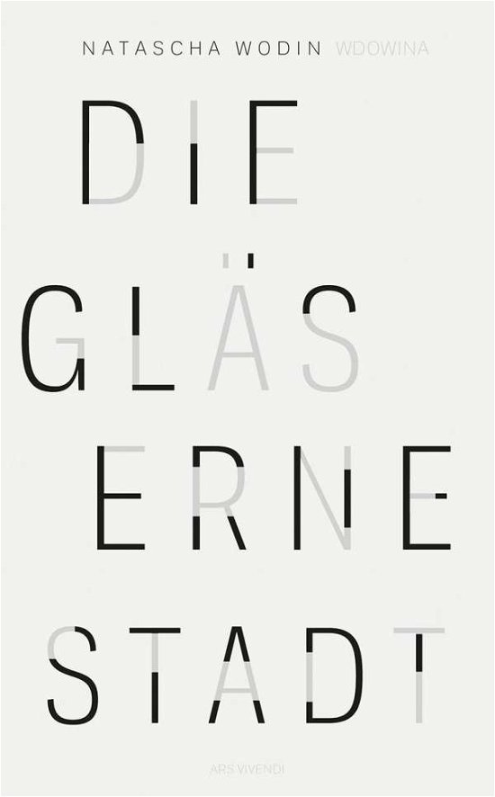 Cover for Wodin · Die gläserne Stadt (Buch)