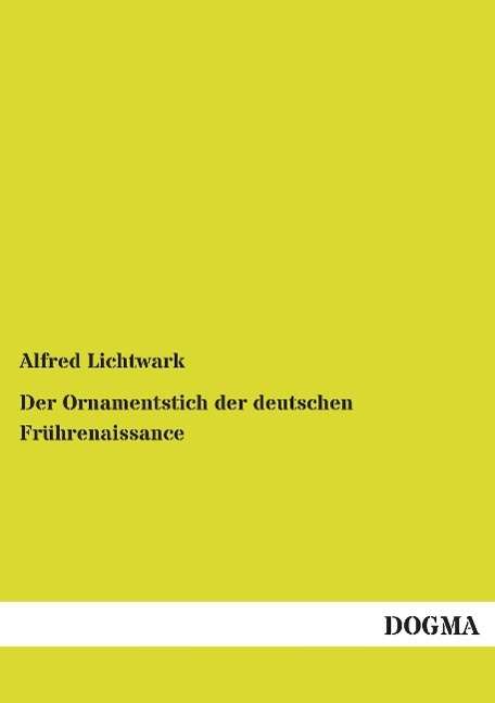 Cover for Lichtwark · Der Ornamentstich der deutsch (Bok)