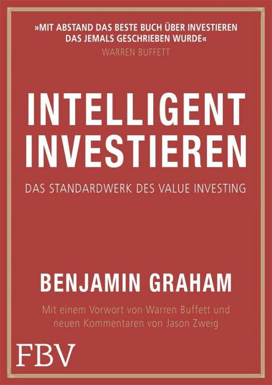 Intelligent Investieren - Graham - Bücher -  - 9783959723411 - 