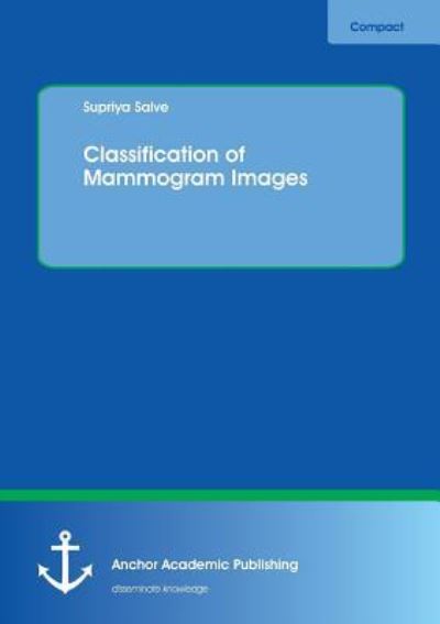 Cover for Salve · Classification of Mammogram Image (Book) (2017)