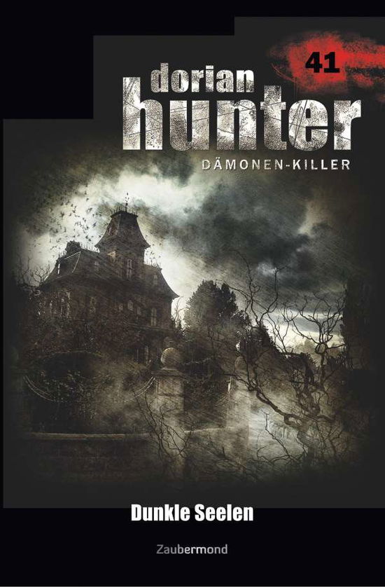 Cover for Kay · Dorian Hunter 41 - Dunkle Seelen (Bok)