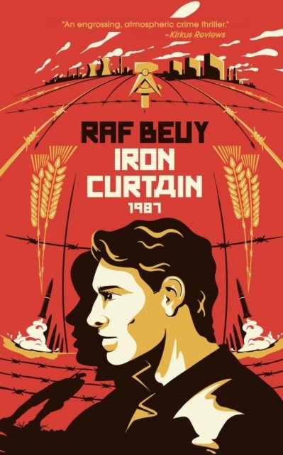 Cover for Raf Beuy · Iron Curtain 1987 (Paperback Book) (2022)