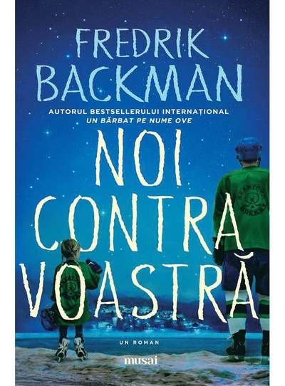 Cover for Fredrik Backman · Noi contra voastra (Bok) (2019)