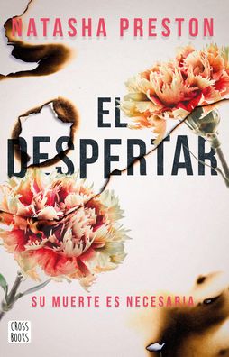 Cover for Natasha Preston · El Despertar (Paperback Book) (2022)