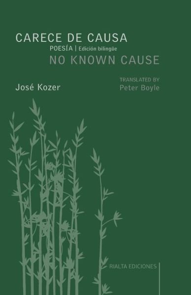 Cover for Jozé Kozer · Carece de causa / No Known Cause (Paperback Book) (2020)