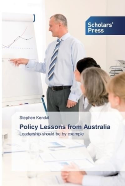 Cover for Kendal · Policy Lessons from Australia (Book) (2019)