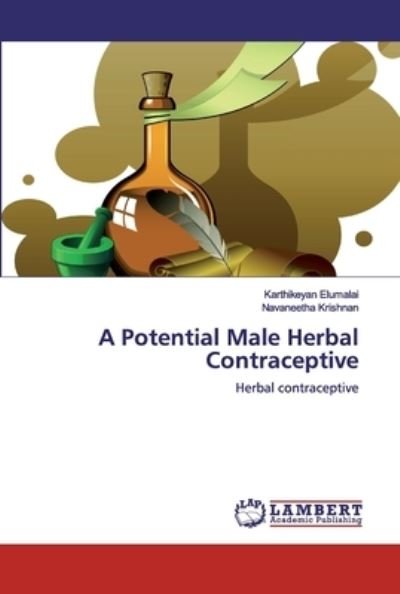 Cover for Elumalai · A Potential Male Herbal Contra (Bog) (2020)