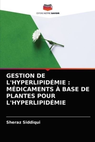 Cover for Sheraz Siddiqui · Gestion de l'Hyperlipidemie (Taschenbuch) (2021)