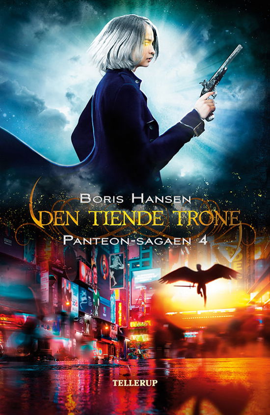 Panteon-sagaen, 4: Panteon-sagaen #4: Den Tiende Trone - Boris Hansen - Libros - Tellerup A/S - 9788758831411 - 15 de septiembre de 2018