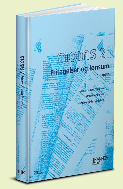 Cover for Søren Engers Pedersen; Merete Andersen; Linda-Sophia Danielsen · Moms 2 (Sewn Spine Book) [4.º edición] (2016)