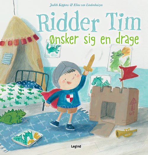Cover for Judith Koppens · Ridder Tim: Ridder Tim ønsker sig en drage (Innbunden bok) [1. utgave] (2019)