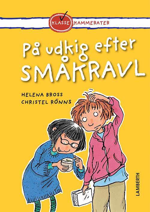 Cover for Helena Bross · Klassekammerater: På udkig efter småkravl (Indbundet Bog) [1. udgave] (2020)