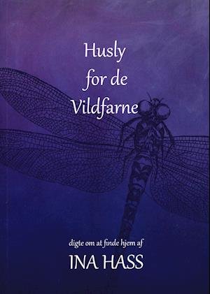Cover for Ina Hass · Husly for de Vildfarne (Taschenbuch) [1. Ausgabe] (2022)