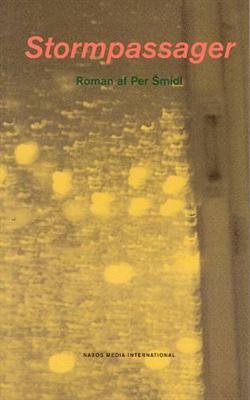 Cover for Per Smidl · Stormpassager (Sewn Spine Book) [1.º edición] [Ingen] (2003)