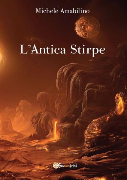 Cover for Michele Amabilino · L'antica stirpe (Paperback Book) (2015)