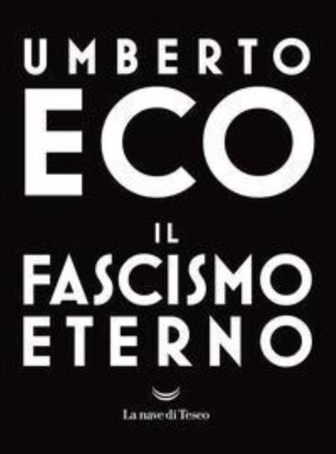 Il Fascismo Eterno - Umberto Eco - Livres -  - 9788893442411 - 