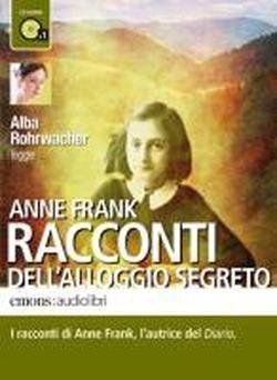 Cover for Anne Frank · Racconti Dell'Alloggio Segreto (Audiolibro) (Kassett)