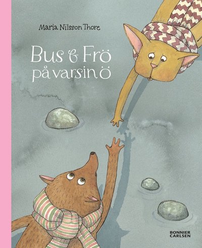 Cover for Maria Nilsson Thore · Bus och Frö på varsin ö (Bound Book) (2014)