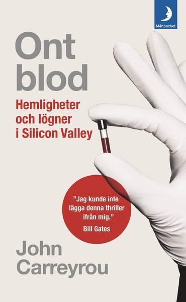 Cover for John Carreyrou · Entreprenörer: Ont blod : hemligheter och lögner i Silicon Valley (Taschenbuch) (2020)