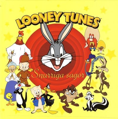 Looney Tunes : snurriga sagor - Marie Helleday Ekwurtzel - Bøker - Förlaget Buster - 9789187865411 - 11. mars 2015