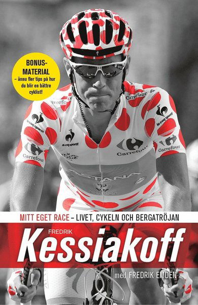 Cover for Fredrik Emdén · Mitt eget race : livet, cykeln och bergatröjan (Bok) (2016)