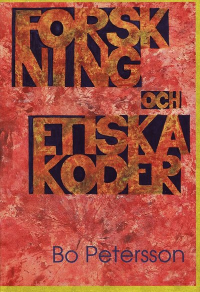 Cover for Bo Peterson · Forskning och etiska koder (Book) (1994)